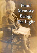 Fond Memory Brings the Light