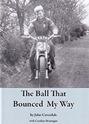 The Ball That Bounced My Way by John Coverdale