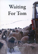 Waiting For Tom